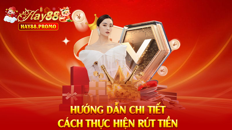 Cách Thực Hiện Rút Tiền
